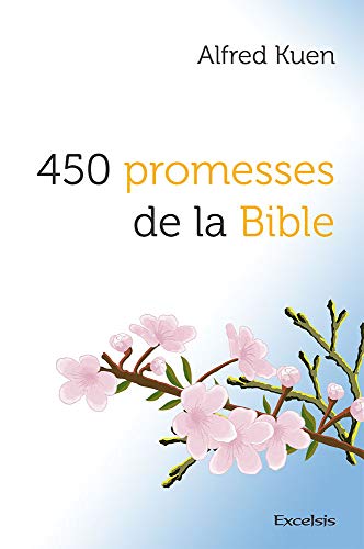 Imagen de archivo de 450 promesses de la Bible a la venta por Revaluation Books