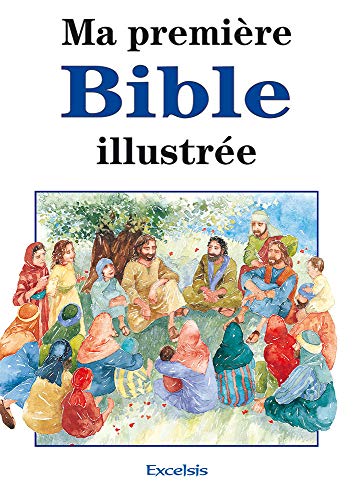 9782755003543: Ma premire Bible illustre