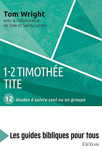 Beispielbild fr 1-2 Timothe, Tite : 12 tudes  suivre seul ou en groupe [Broch] Larsen, Sandy et Larsen, Dale zum Verkauf von BIBLIO-NET