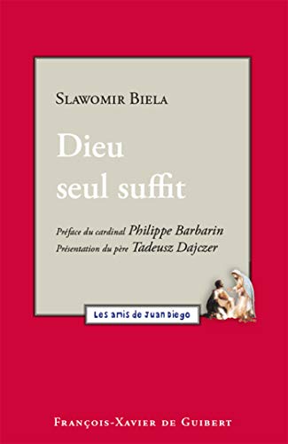 Imagen de archivo de Dieu seul suffit a la venta por Gallix