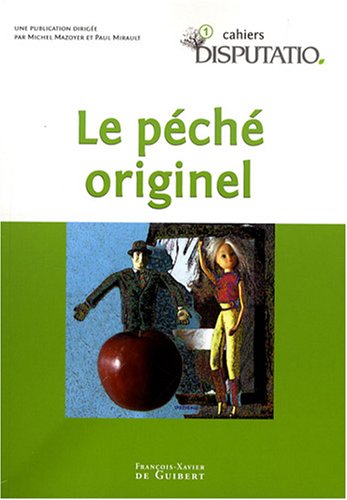 Beispielbild fr Cahiers Disputatio, N 1: Le pch originel zum Verkauf von Ammareal
