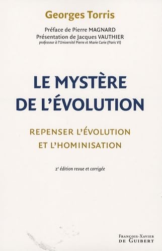 Stock image for Le mystre de l'volution : Repenser l'volution et l'hominisation for sale by Ammareal