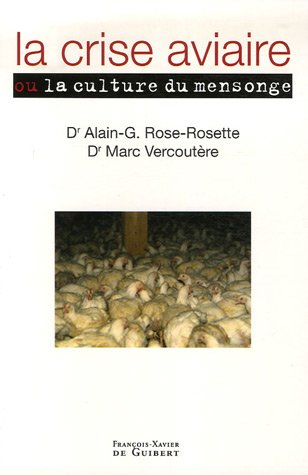 Beispielbild fr La crise aviaire zum Verkauf von Chapitre.com : livres et presse ancienne