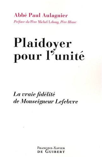 Beispielbild fr Plaidoyer pour l'unit zum Verkauf von A TOUT LIVRE