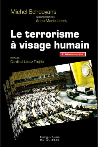 9782755402452: Le terrorisme  visage humain (Histoire politique)