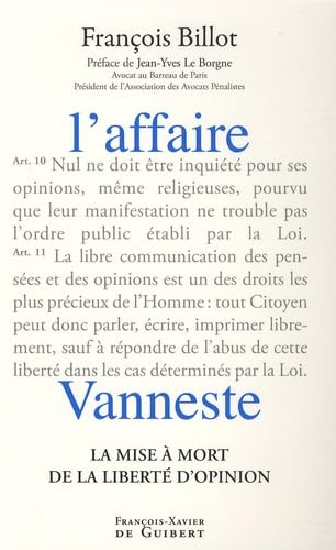 Beispielbild fr L'affaire Vanneste : La mise  mort de la libert d'opinion zum Verkauf von Ammareal