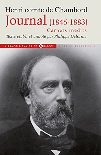 9782755403459: Journal du Comte de Chambord (1846-1883): Carnets indits