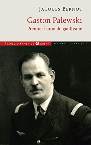 Imagen de archivo de Gaston Palewski : Premier Baron Du Gaullisme a la venta por RECYCLIVRE