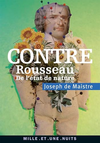 Stock image for Contre Rousseau: De l'tat de nature for sale by Ammareal