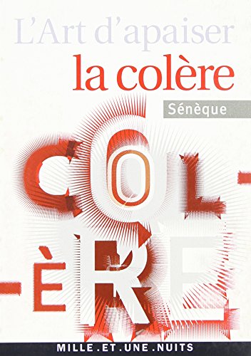 Stock image for L'Art d'apaiser la colre for sale by Ammareal
