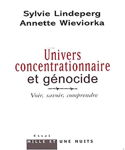 Beispielbild fr Univers concentrationnaire et g nocide (Essais, 42) (French Edition) zum Verkauf von Books From California