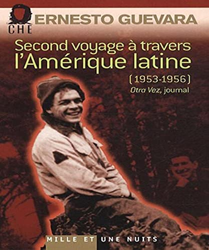 Beispielbild fr Second voyage  travers l'Amerique latine : (1953-1956) zum Verkauf von Ammareal