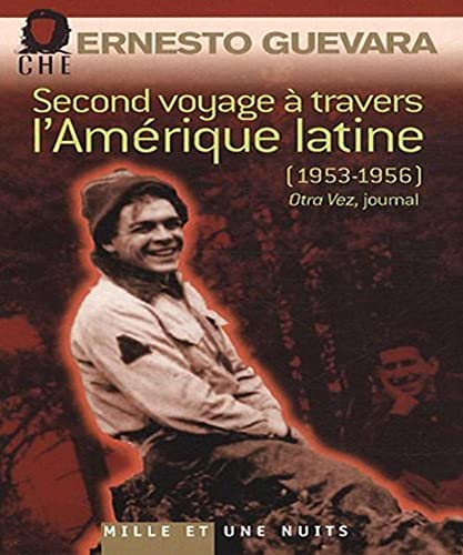 Imagen de archivo de Second voyage  travers l'Amerique latine : (1953-1956) a la venta por Ammareal