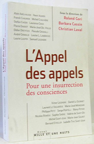 Beispielbild fr L'Appel des appels - Pour une insurrection des consciences zum Verkauf von Ammareal