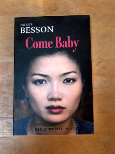 Imagen de archivo de Come Baby a la venta por Ammareal