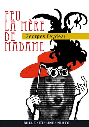 Beispielbild fr Feu la mre de Madame (La Petite Collection) zum Verkauf von Ammareal