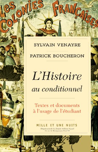 9782755506914: L'Histoire au conditionnel (Essais)