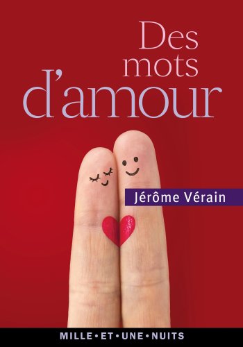 Stock image for Des mots d'amour Vrain, Jrme for sale by BIBLIO-NET