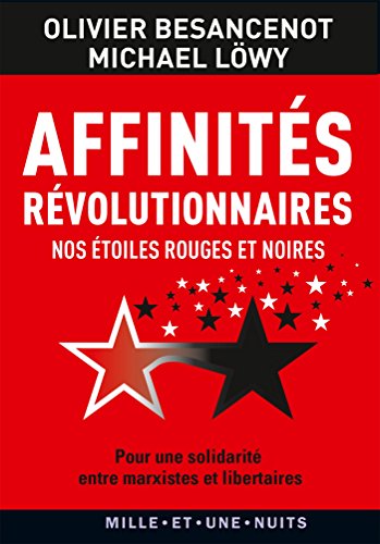 Beispielbild fr Affinits rvolutionnaires: Nos toiles rouges et noires zum Verkauf von medimops