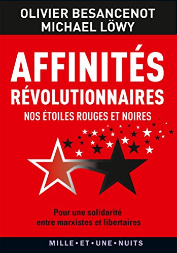 Stock image for Affinits rvolutionnaires: Nos toiles rouges et noires for sale by medimops