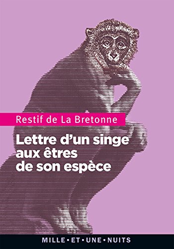 Beispielbild fr Lettre D'un Singe Aux Animaux De Son Espce zum Verkauf von RECYCLIVRE