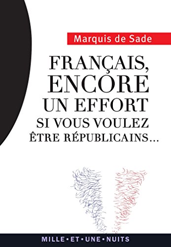 Imagen de archivo de Franais, encore un effort.: si vous voulez tre rpublicains a la venta por medimops