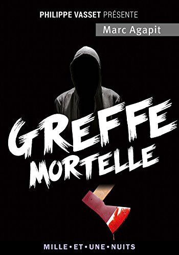 Imagen de archivo de Greffe mortelle a la venta por medimops