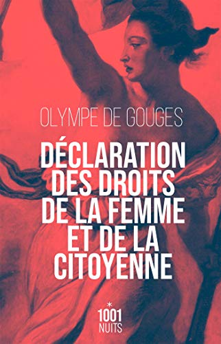 Beispielbild fr D claration des droits de la femme et de la citoyenne-NED (La Petite Collection): Suivi de Pr face pour les dames ou le portrait des femmes zum Verkauf von WorldofBooks