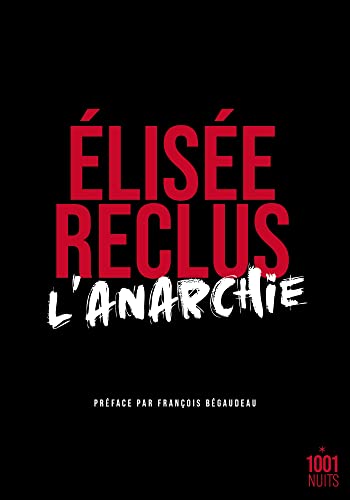 Stock image for L'Anarchie [Poche] Reclus, Elise for sale by BIBLIO-NET