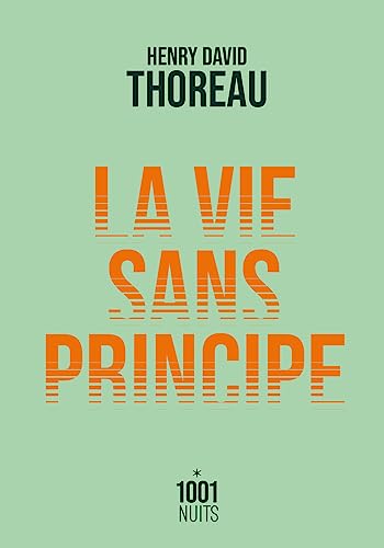 Stock image for La vie sans principe [FRENCH LANGUAGE - No Binding ] for sale by booksXpress