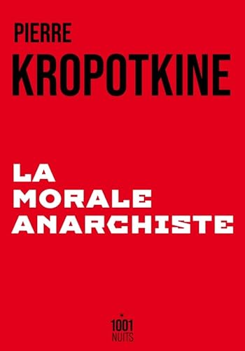 Beispielbild fr La Morale anarchiste zum Verkauf von Chapitre.com : livres et presse ancienne