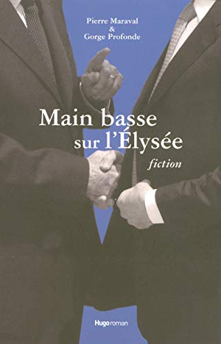 9782755601244: Main basse sur l'Elyse