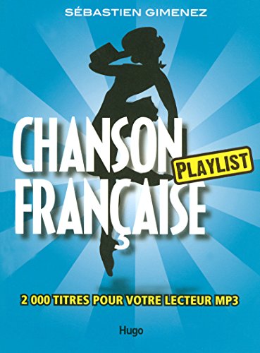Imagen de archivo de Chanson franaise : Playlist a la venta por Ammareal