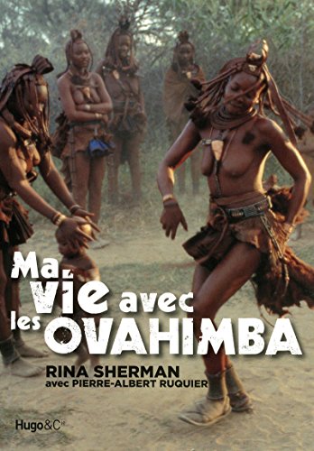 Ma vie avec les Ovahimba
