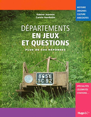 9782755603248: DEPARTEMENTS EN JEUX ET QUEST (French Edition)