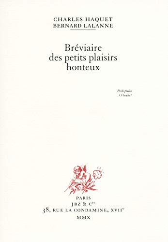 Beispielbild fr Brviaire des petits plaisirs honteux [Edition non-guillotin] zum Verkauf von medimops
