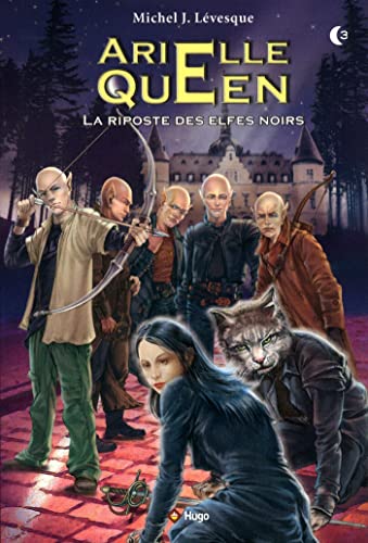 Beispielbild fr Arielle Queen, Tome 3 : La riposte des elfes noirs zum Verkauf von medimops