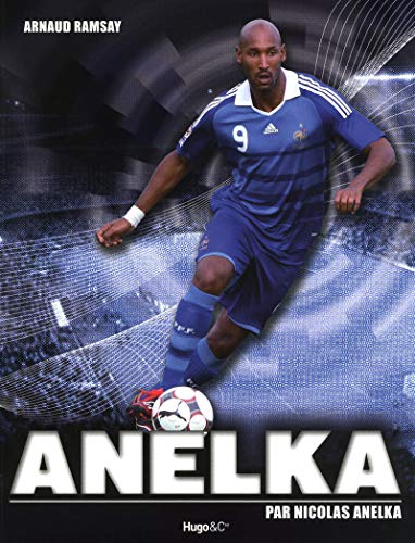 Beispielbild fr ANELKA - PAR NICOLAS ANELKA zum Verkauf von Ammareal