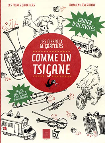 Stock image for Comme Un Tsigane : Cahier D'activits for sale by RECYCLIVRE