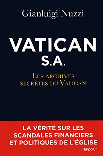 Imagen de archivo de Vatican S.A : Les archives secrtes du Vatican a la venta por medimops