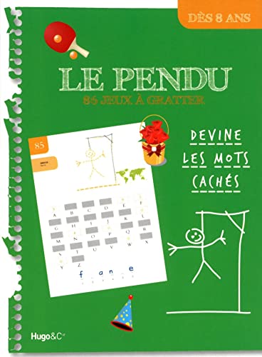 Stock image for Le pendu, tome 2 : 86 jeux  gratter for sale by Ammareal