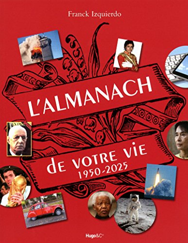 9782755608656: L'almanach de votre vie de 1950  2025