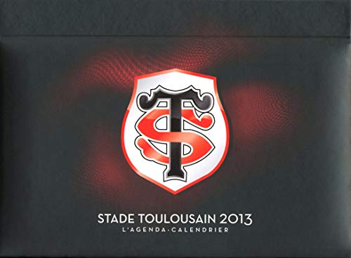 9782755609912: L'Agenda-Calendrier Stade Toulousain 2013