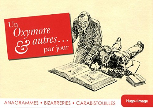 Beispielbild fr Un oxymore & autres. par jour 2013 zum Verkauf von Ammareal