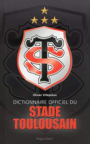 Stock image for Dictionnaire officiel du Stade Toulousain for sale by Ammareal