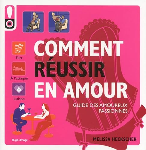 Beispielbild fr Comment russir en amour - Guide des amoureux passionns zum Verkauf von Ammareal