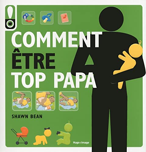 Beispielbild fr Comment tre top papa zum Verkauf von Ammareal