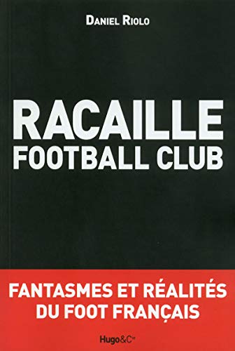 Stock image for Racaille football club for sale by Ammareal