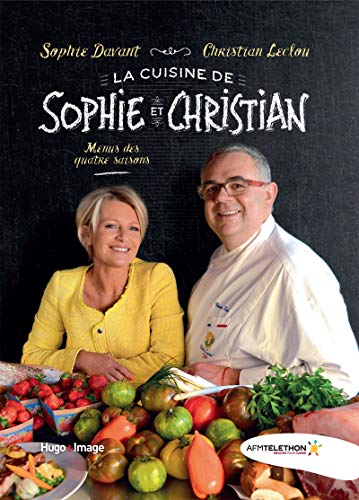 Stock image for Les recettes de sophie et Christian - Menus des quatre saisons for sale by Ammareal