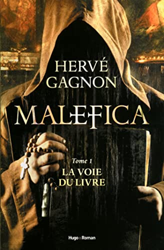 Beispielbild fr Malefica, Tome 1 : La voie du livre zum Verkauf von Ammareal